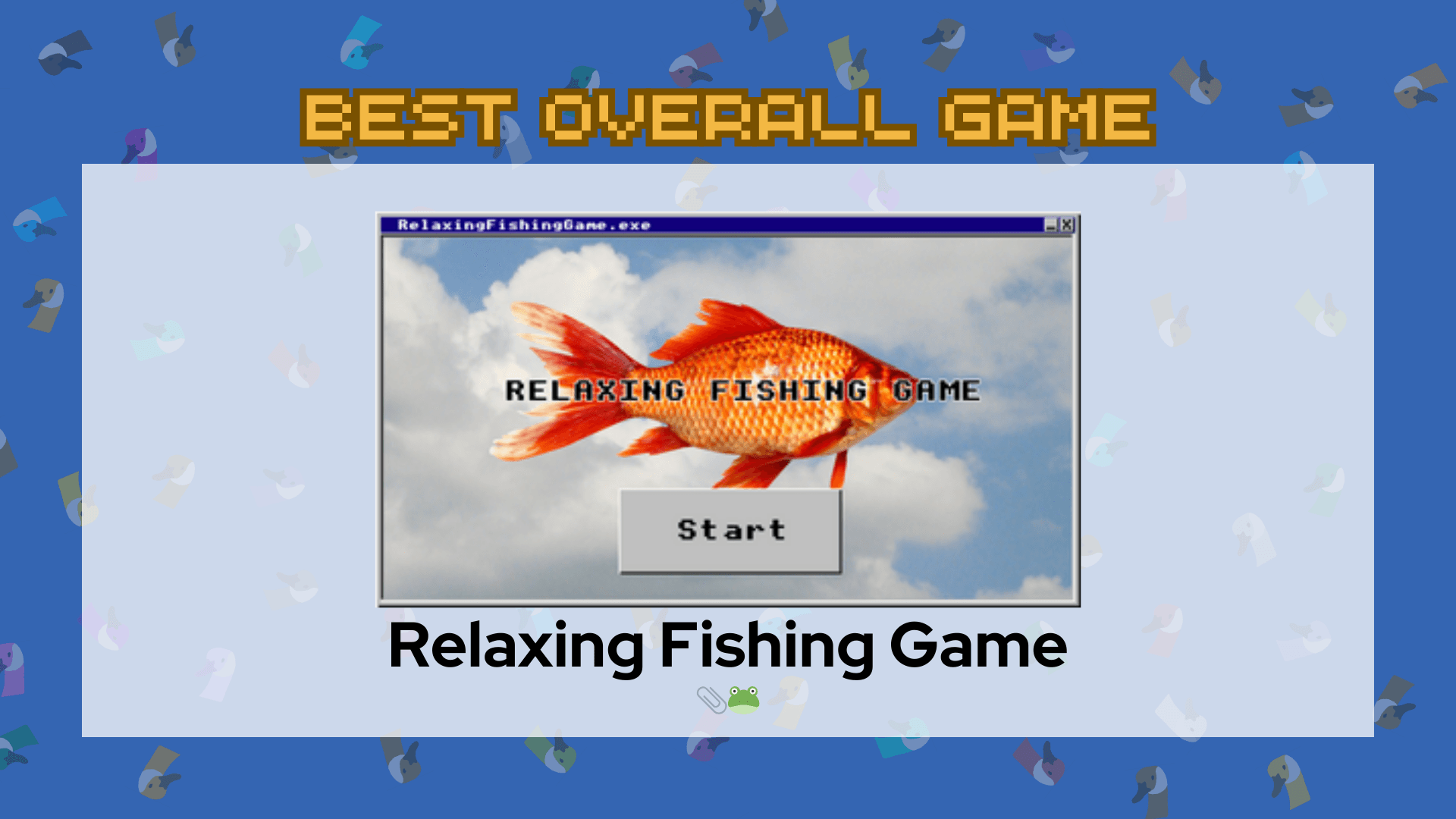 Overall Best Game
